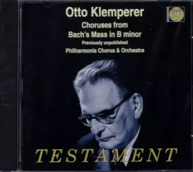 Couverture du produit · Choruses From Bach's Mass In B Minor