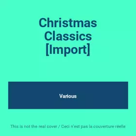 Couverture du produit · Christmas Classics [Import]