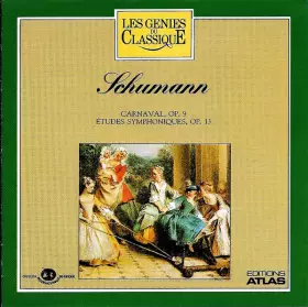 Couverture du produit · Carnaval,  Op. 9 / Études Symphoniques, Op. 13