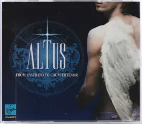 Couverture du produit · Altus - From Castrato To Countertenor