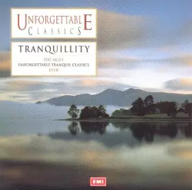 Couverture du produit · Unforgettable Classics - Tranquility