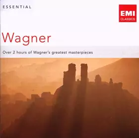 Couverture du produit · Essential Classics:Wagner [Import]