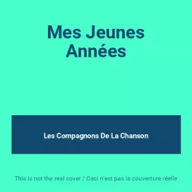 Couverture du produit · Mes Jeunes Années