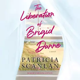Couverture du produit · The Liberation of Brigid Dunne
