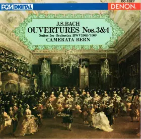 Couverture du produit · Ouvertures Nos. 3 & 4 / Suites For Orchestra BWV 1068/1069