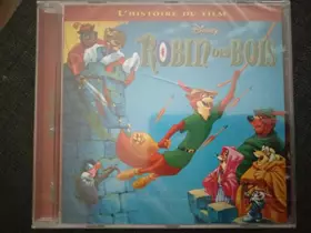 Couverture du produit · Robin des bois - L'Histoire racontée