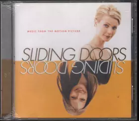Couverture du produit · Sliding Doors (Music From The Motion Picture)