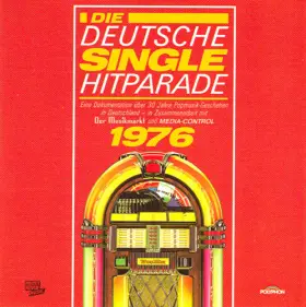Couverture du produit · Die Deutsche Single Hitparade 1976