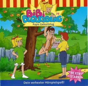 Couverture du produit · Bibi Blocksberg  79 - Papis Geburtstag