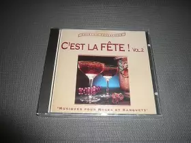 Couverture du produit · C'est La Fete Vol