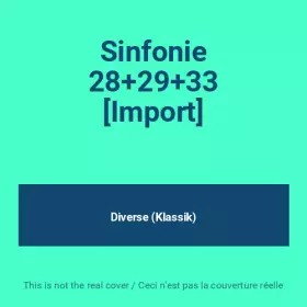 Couverture du produit · Sinfonie 28+29+33 [Import]