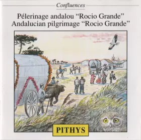 Couverture du produit · Pélerinage Andalou "Rocio Grande"