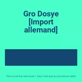 Couverture du produit · Gro Dosye [Import allemand]