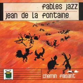 Couverture du produit · Fable Jazz : Jean de La Fontaine