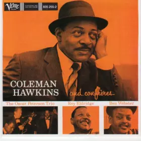 Couverture du produit · Coleman Hawkins And Confrères