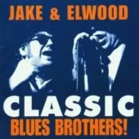 Couverture du produit · Classic Blues Brothers!