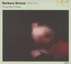 Couverture du produit · Barbara Strozzi (1619-1677)