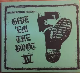 Couverture du produit · Give 'Em The Boot IV