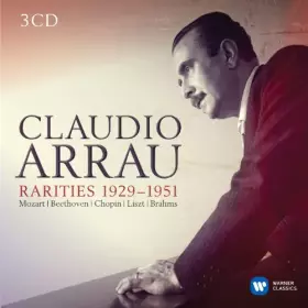 Couverture du produit · Claudio Arrau: Rarities
