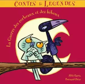 Couverture du produit · La Guerre des Corbeaux Et des Hiboux