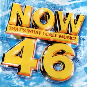 Couverture du produit · Now That's What I Call Music! 46