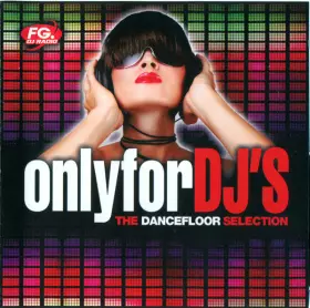 Couverture du produit · OnlyforDJ'S The Dancefloor selection