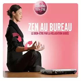 Couverture du produit · Coaching Bien Être/Zen au Bureau