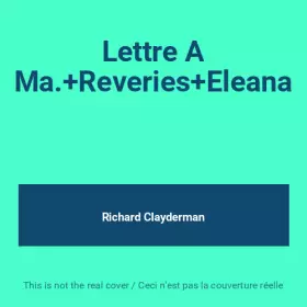 Couverture du produit · Lettre A Ma.+Reveries+Eleana