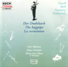 Couverture du produit · Der Dudelsack The bagpipe La cornemuse