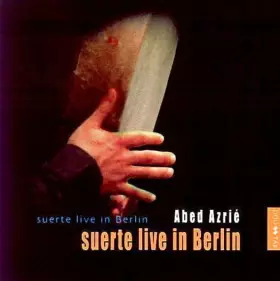 Couverture du produit · Suerte Live In Berlin