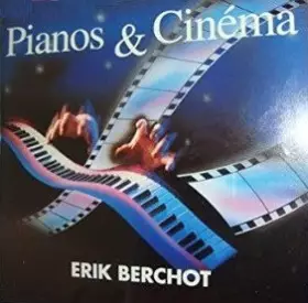 Couverture du produit · Pianos & Cinéma