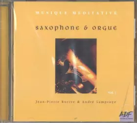 Couverture du produit · Saxophone & Orgue (Vol. 1)
