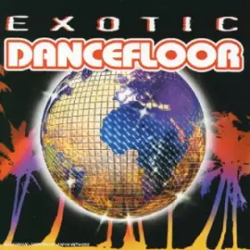 Couverture du produit · Exotic Dancefloor