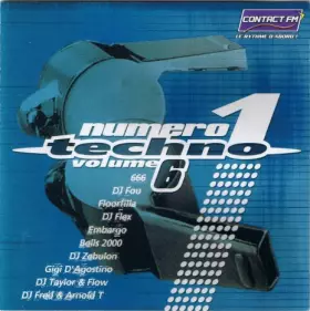 Couverture du produit · Numero 1 Techno Volume 6