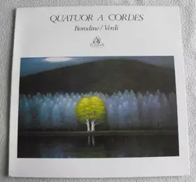 Couverture du produit · Quatuor A Cordes Borodine / Verdi