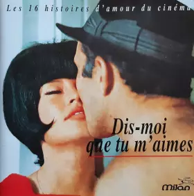 Couverture du produit · Dis-moi que tu m'aimes
