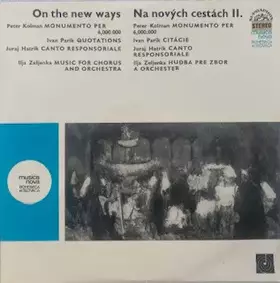 Couverture du produit · On The New Ways = Na Nových Cestách II.