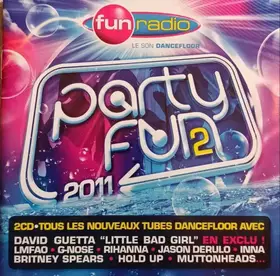 Couverture du produit · Fun Radio - Party Fun 2011 Volume 2