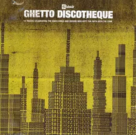 Couverture du produit · Ghetto Discotheque