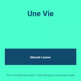 Couverture du produit · Une Vie