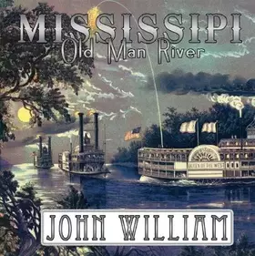 Couverture du produit · Mississipi Old Man River