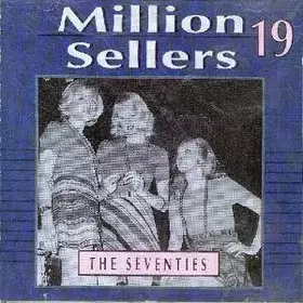 Couverture du produit · Million Sellers 19 (The Seventies)
