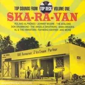 Couverture du produit · Ska-Ra-Van (Top Sounds From Top Deck Volume One)