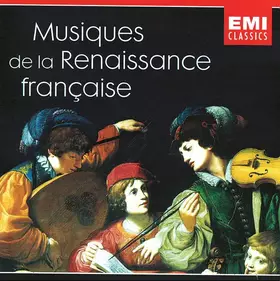 Couverture du produit · Musiques De La Renaissance Française