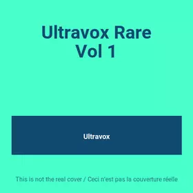 Couverture du produit · Ultravox Rare Vol 1