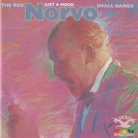 Couverture du produit · Just A Mood The Red Norvo Small Bands