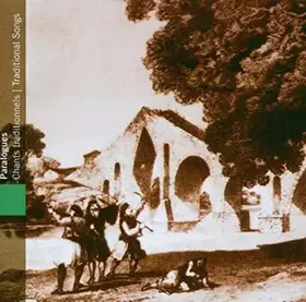 Couverture du produit · Grèce = Greece: Paralogues (Chants Traditionnels = Traditional Songs)