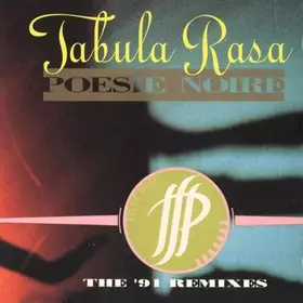Couverture du produit · Tabula Rasa (The '91 Remixes)