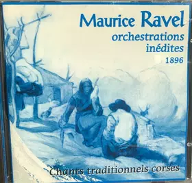 Couverture du produit · Orchestrations Inédites 1896 - Chants Traditionnels Corses