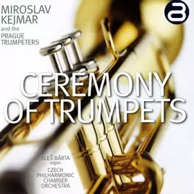 Couverture du produit · Ceremony of Trumpets [Import]